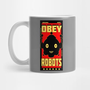 OBEY ROBOTS! Mug